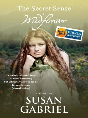 cover image of The Secret Sense of Wildflower